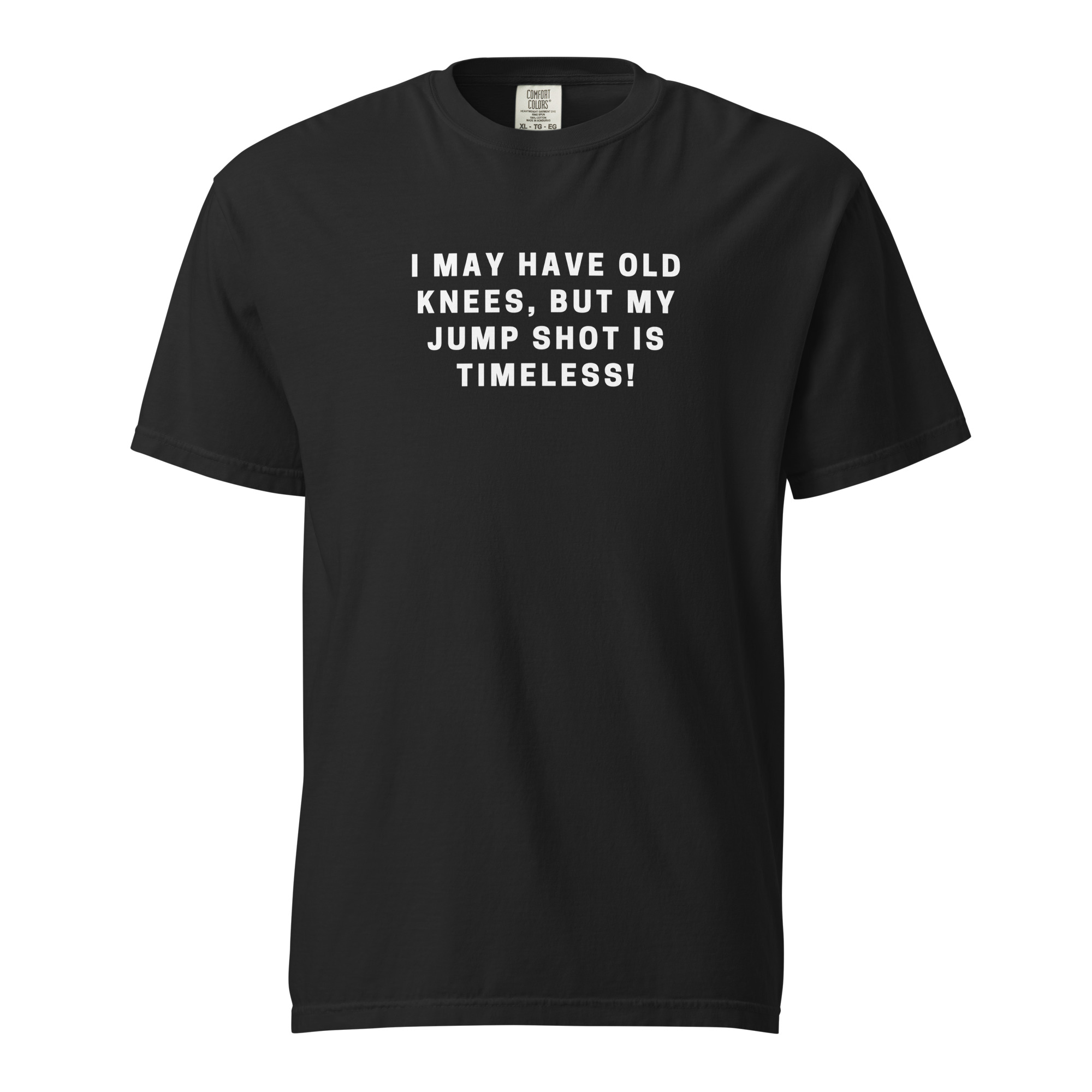 I May Have Old Knees Unisex T-Shirt